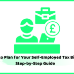How to Plan for Your Self-Employed Tax Bill