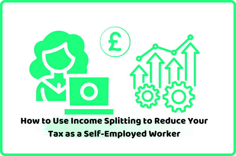 How to Use Income Splitting to Reduce Your Tax
