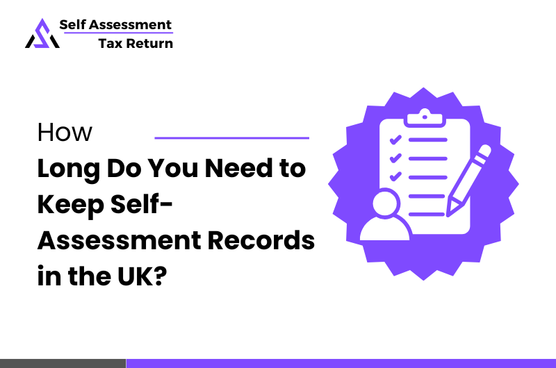 How Long Do You Need to Keep Self-Assessment Records