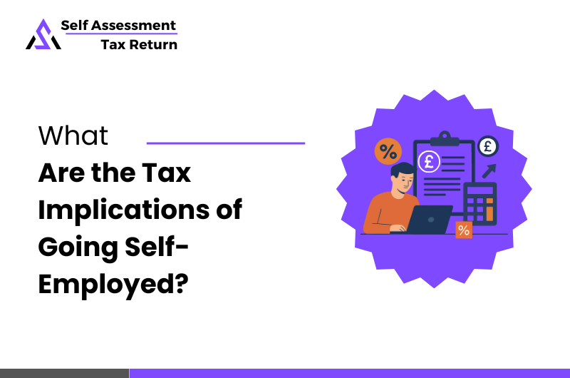 Tax Implications of Going Self-Employed