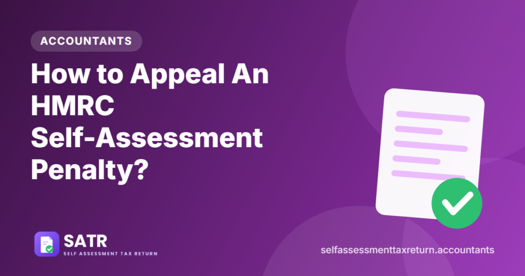 How to Appeal An HMRC Self-Assessment Penalty?