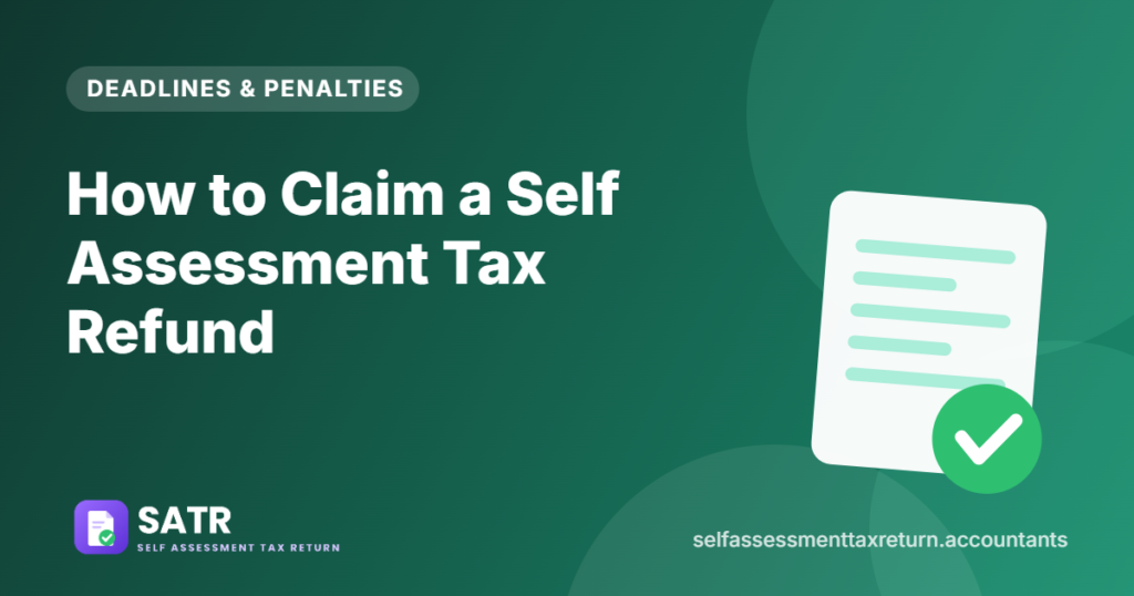How to Claim a Self Assessment Tax Refund